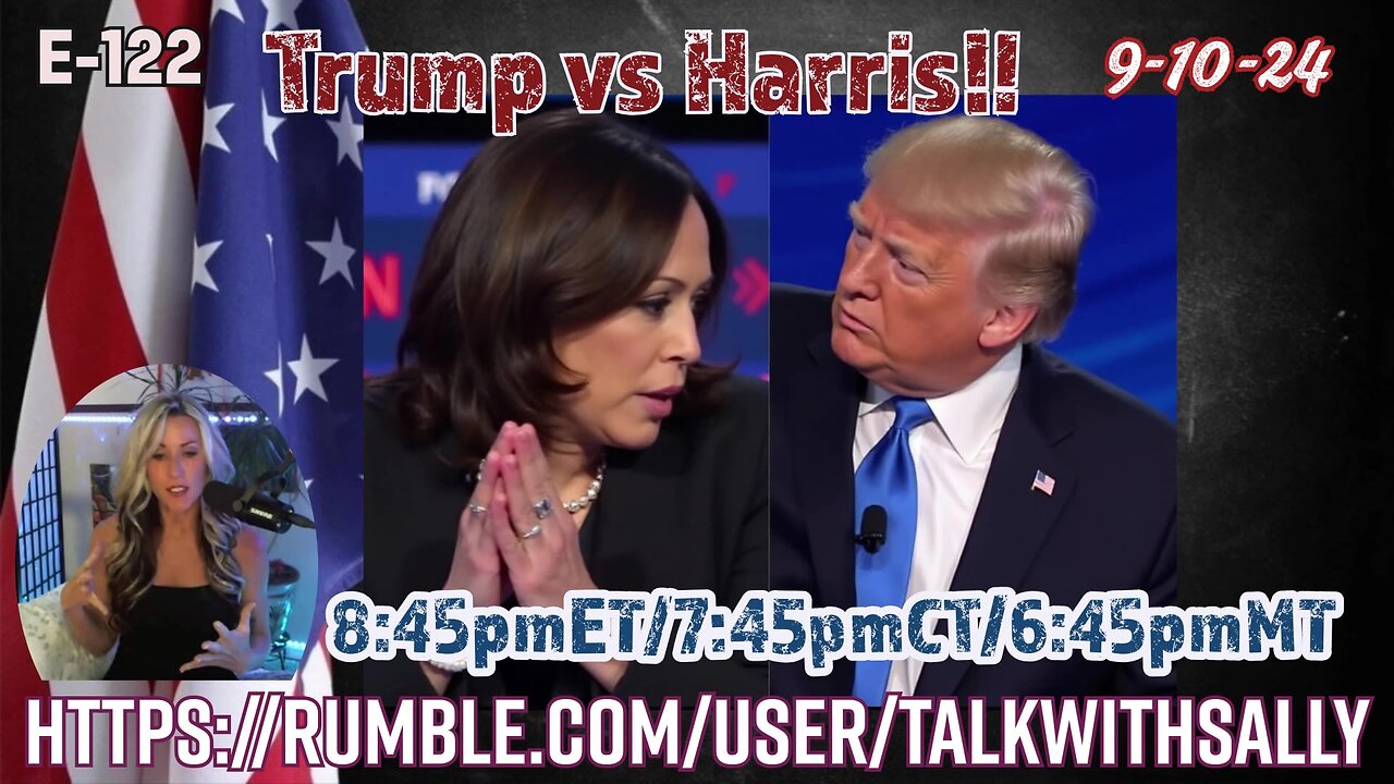 Trump Harris Debate 2024! 9-10-24 (8:45pmET/7:45pmCT/6:45pmMT)