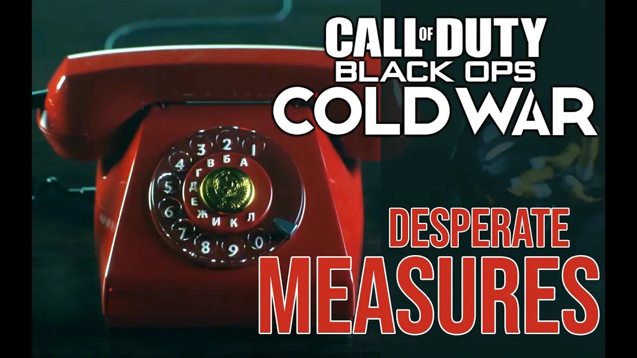 Call of Duty Black Ops - Cold War 6 - Desperate Measures - No Commentary Gameplay