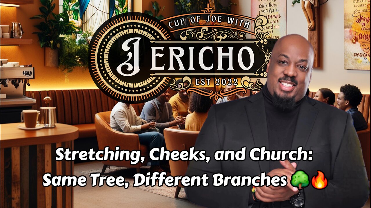 Stretching, Cheeks, and Church: Same Tree, Different Branches 🌳🔥 #CupOfJoeLive