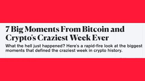 7 Big Moments From Bitcoin and Crypto's Craziest Week Ever #cryptomash #cryptonews #viralvideo2022