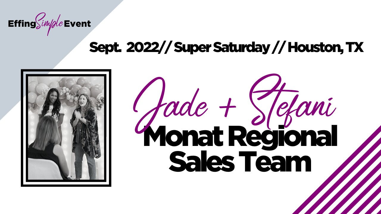Monat Regional Sales Management // Super Saturday Houston, TX 9/22