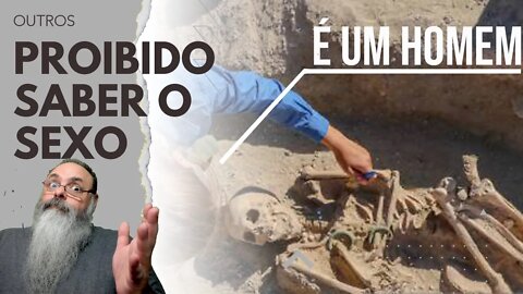 Querem PROIBIR ARQUEOLOGISTAS de IDENTIFICAR o SEXO de esqueletos por IDENTIDADE DE GÊNERO