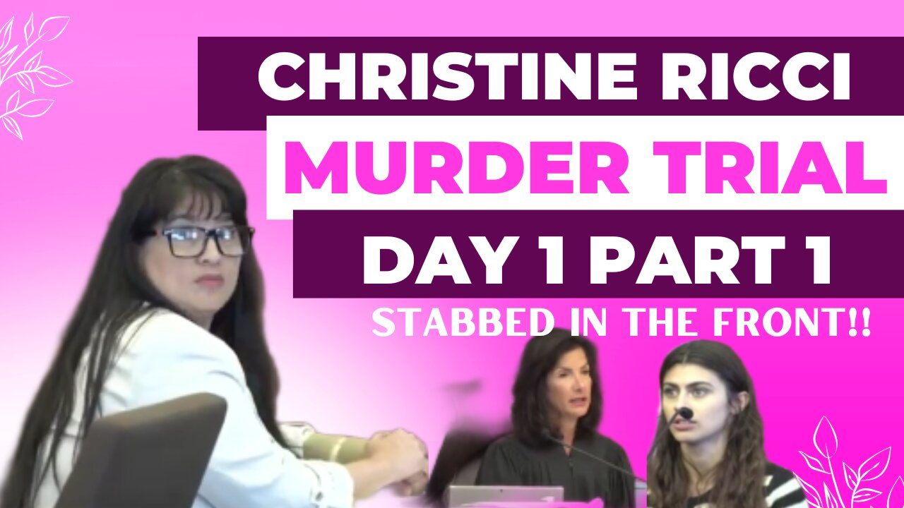 Christine Ricci, "Stabbed in the Front" Murder Trial. Day 1 Part 1 Children testify.