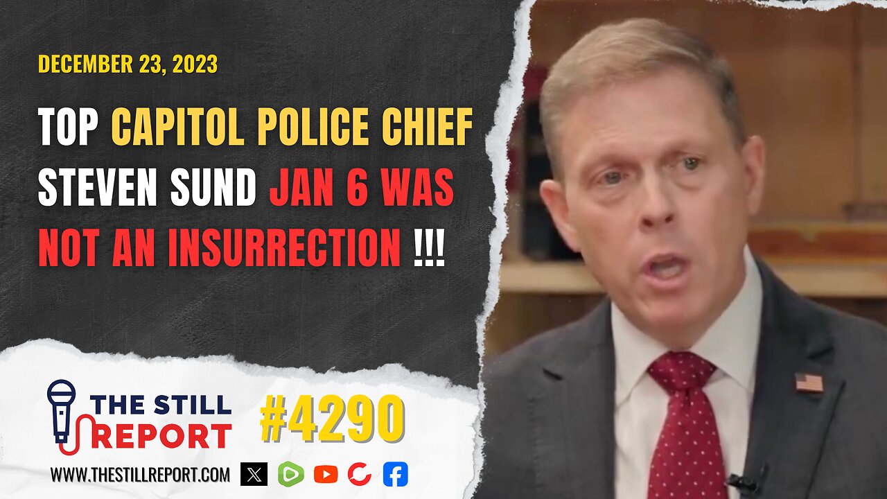 Top Cop – Jan. 6 Was NOT an Insurrection !!!, 4290