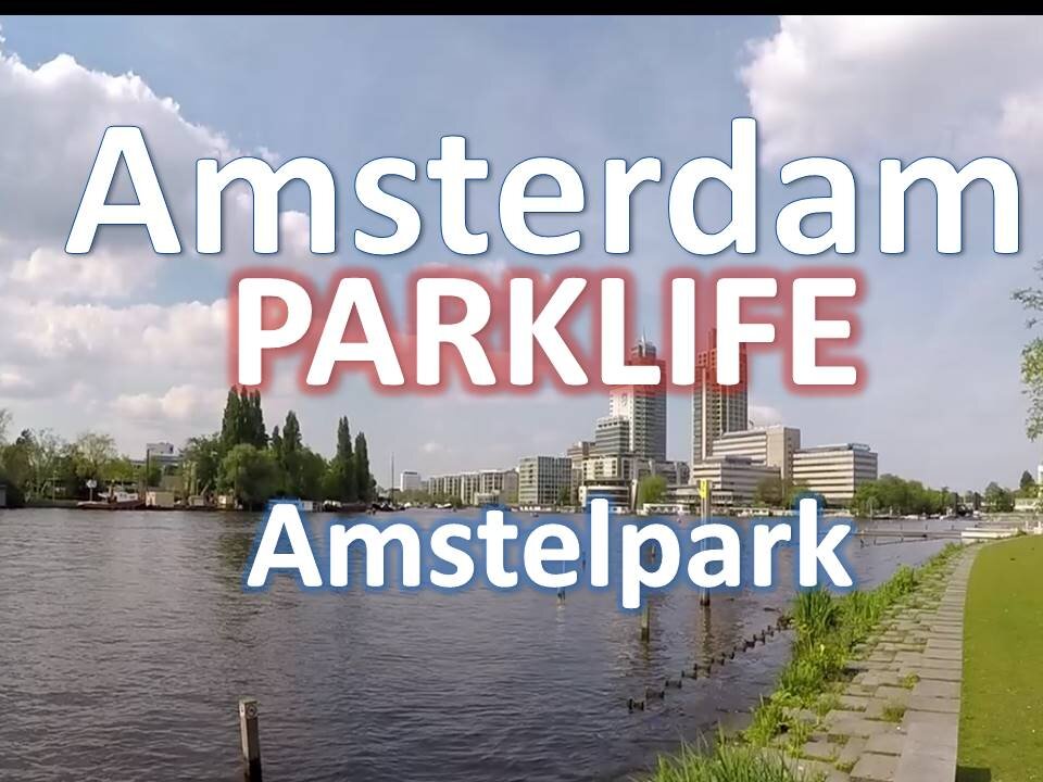 Amsterdam Parklife - AMSELPARK