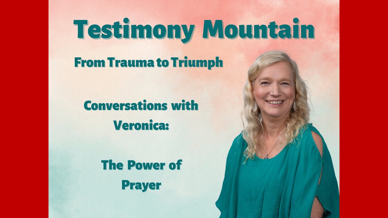 Conversations with Veronica Swift #1: The Power of Prayer