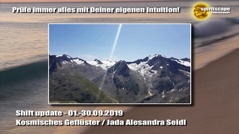 Shift Update - 01. bis 30.09.2019 (KOSMISCHES GEFLÜSTER 11:11)