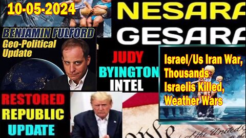 Judy Byington. Benjamin Fulford~ Situation Update Oct 5~ Trump Return- Restored Republic via a GCR