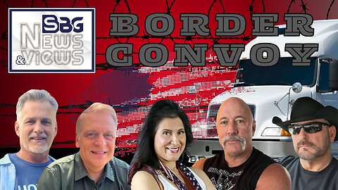 Border Convoy with Mark Anthony, Michael Jaco & Noél