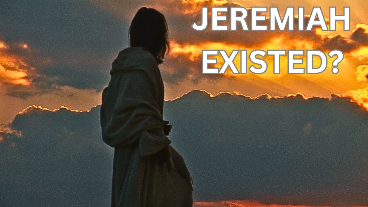 Who Was The Prophet Jeremiah? Did He Even Exist To Foretell The Prophecy Of Jerusalem's Captivity?