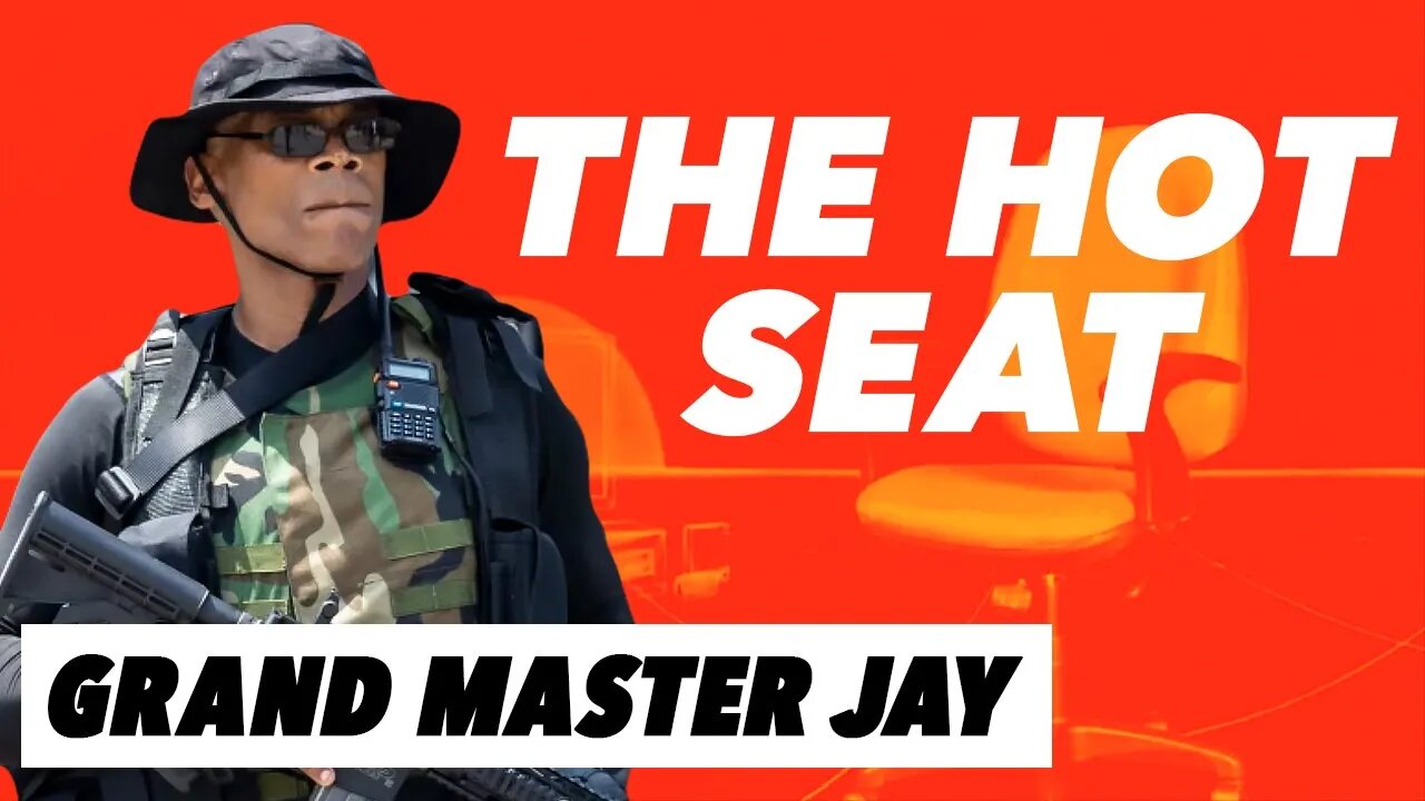 THE HOT SEAT with Grand Master Jay!