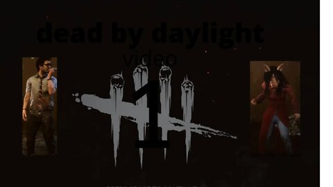 Dead by Daylight