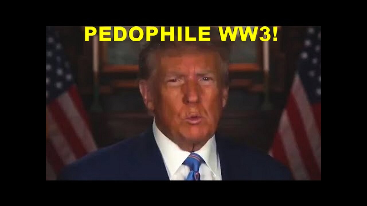 Jason A: Pedophile Psyop Traitor Donald Trump Issues a WW3 WARNING!