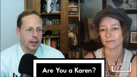 [Clip] Are You a Karen?