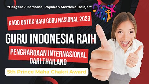 Guru Indonesia yang Menginspirasi Memenangkan Penghargaan Bergengsi dari Thailand!#asean #indonesia