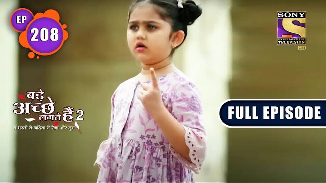 Pihu Is Missing | Bade Achhe Lagte Hain 2 | Ep 208 | Full Episode | 15 June 2022