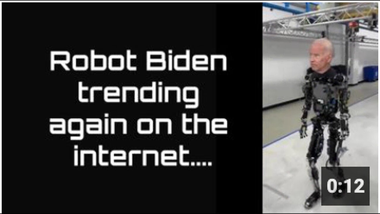 Robot Biden trending again on the internet....