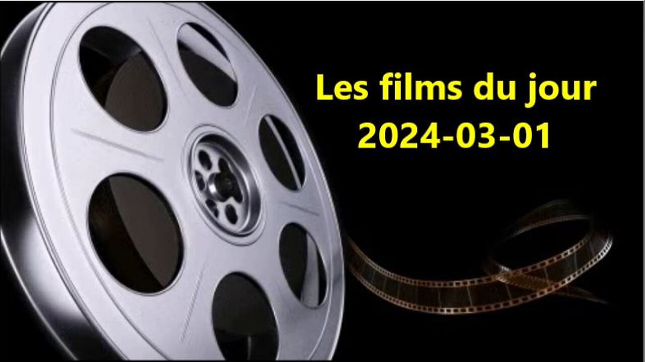 Les films du jour = 2024-03-01