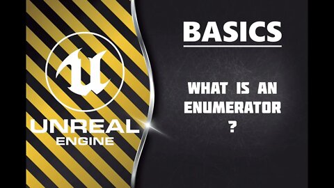 Unreal Engine Basics - Enumerators