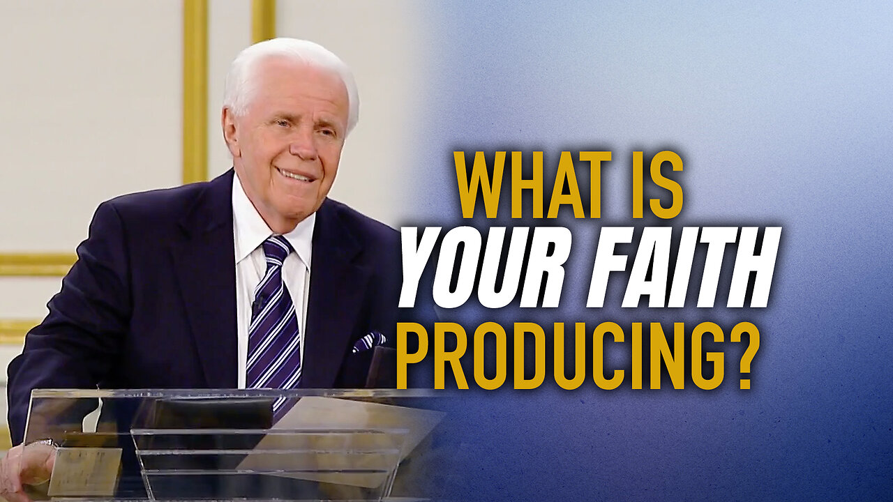 What is Your Faith Producing?