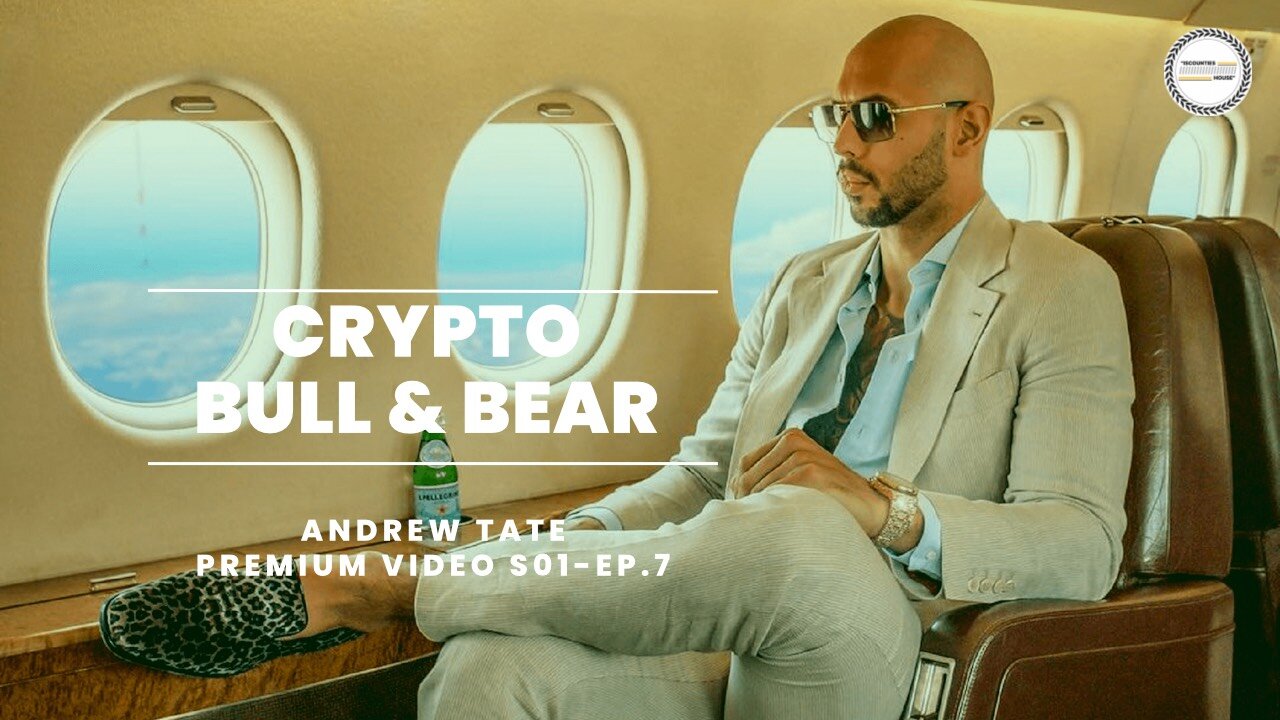 Crypto Bull & Bear By Andrew Tate's Team | Premium Video | S01-EP07