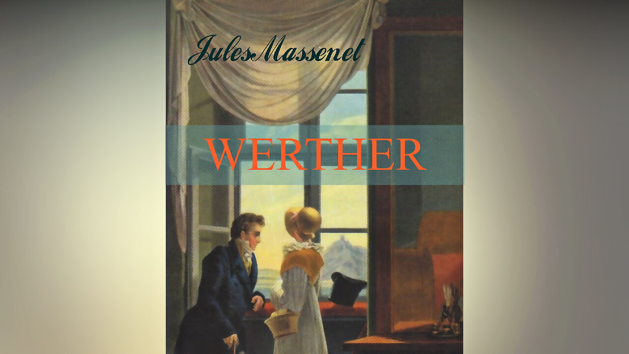 Massenet: Werther | Peter Dvorsky, Brigitte Fassbaender - Petr Weigl (Opera Film 1985)