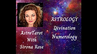 AstroTarot Show 1/18/23 ~ Astrology