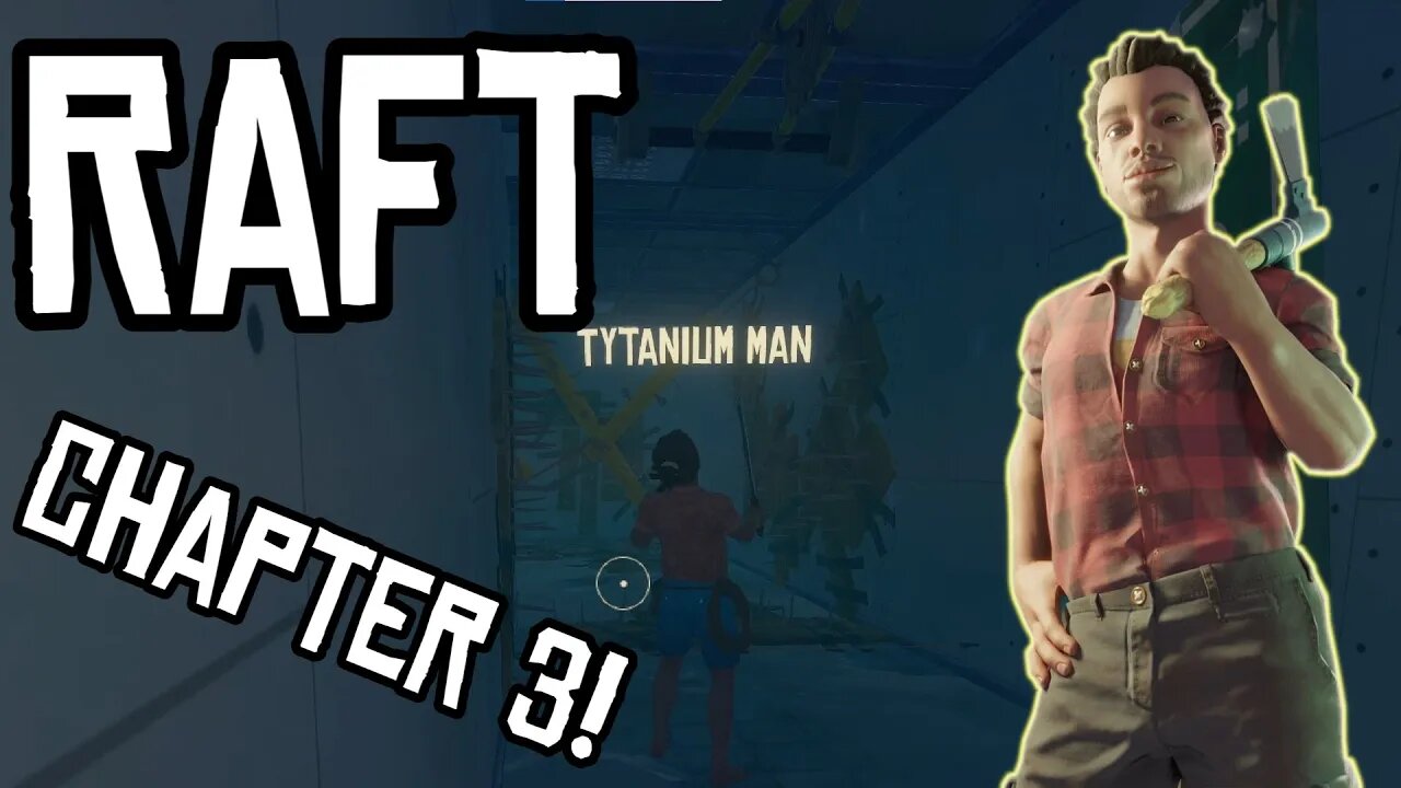 TRAPS! - Raft Chapter 3