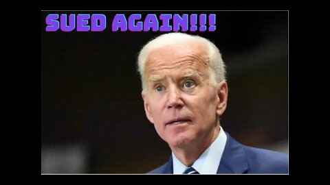 Biden Administration Sued Again!!!