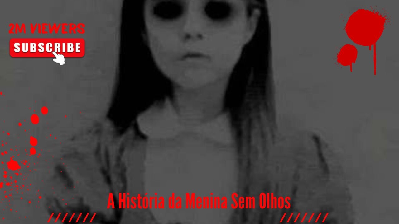 A História da Menina Sem Olhos