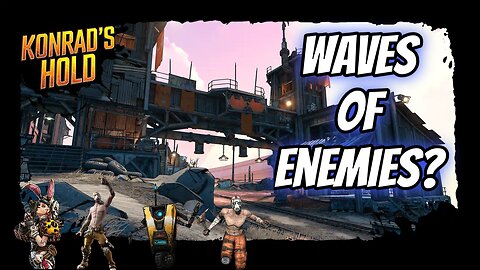 Borderlands 3 Gameplay - Battling Psychos and Exploring Konrad's Hold! Ep19