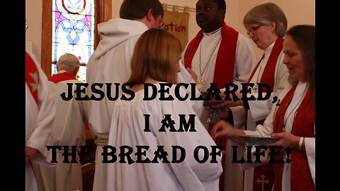 Thanksgiving Day; Eat Of The Bread Of Life