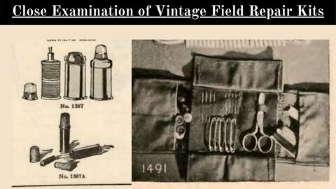 100 year old Camp sewing kits