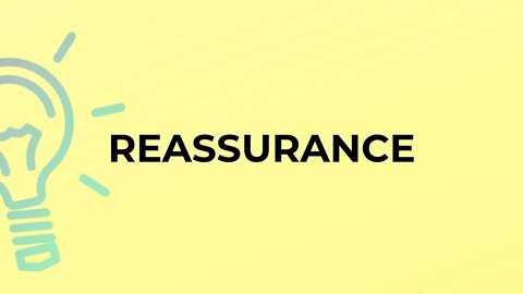 Reassurance in the Holy Scriptures