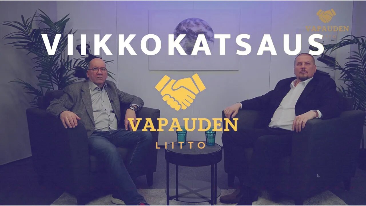 Vapauden liitto viikkokatsaus 28.4.2022 klo 19.00