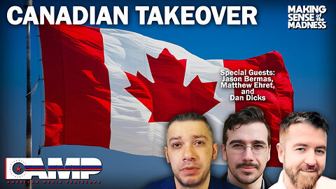 Canadian Takeover with Guest Host Jason Bermas, Matthew Ehret, and Dan Dicks | MSOM Ep. 729