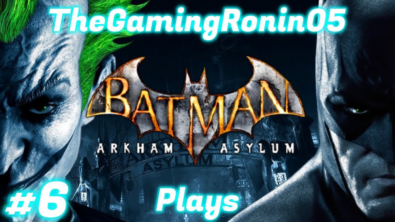 Aaron Cash Needs Saving | Batman: Arkham Asylum Part 6