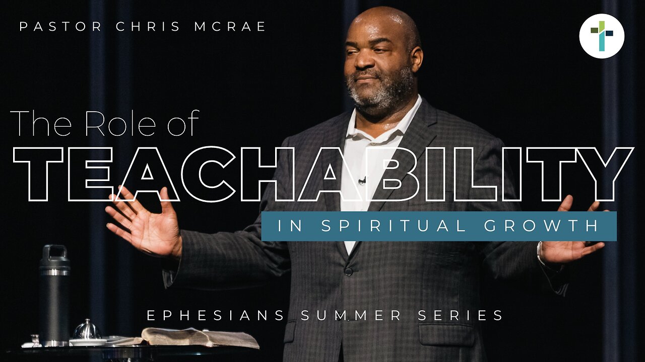 The Role of Teachability In Spiritual Growth