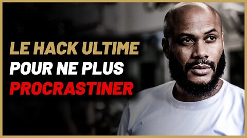 Le hack que j'utilise pour ne pas procrastiner