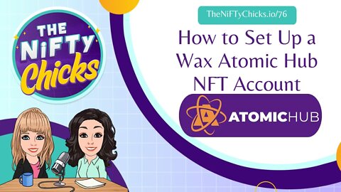 How to Set Up a Wax Atomic Hub NFT Account
