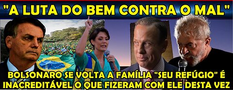 URGENTE INACREDITÁVEL QUE FIZERAM COM BOLSONARO “NAÇÃO SAI EM APOIO TOTAL AO MAIS AMADO DA HISTÓRIA”