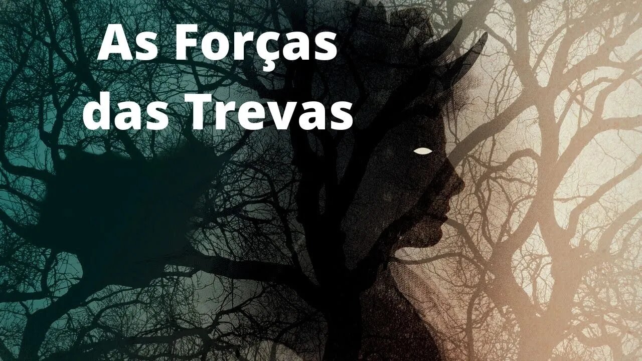 As Forças das Trevas