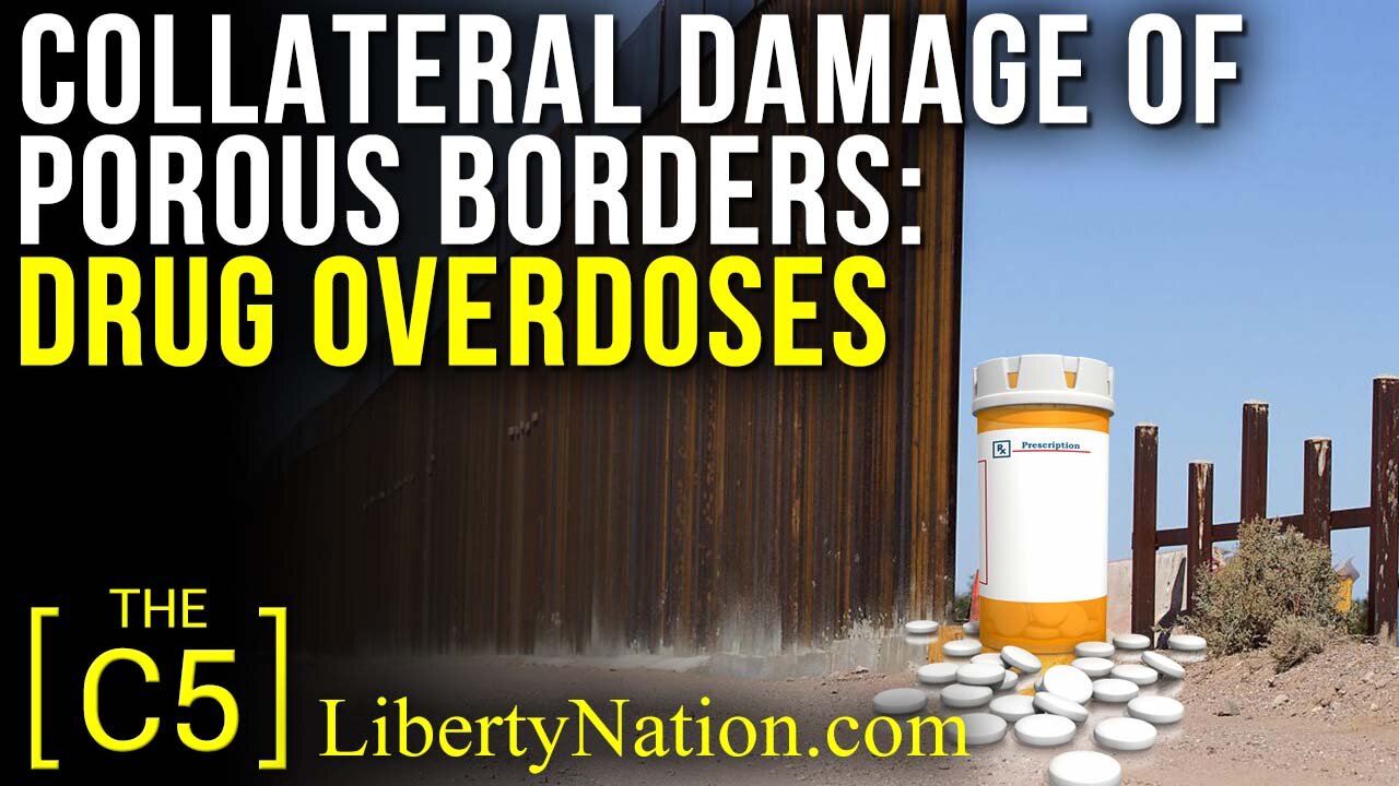 Collateral Damage of Porous Borders: Drug Overdoses – C5 TV