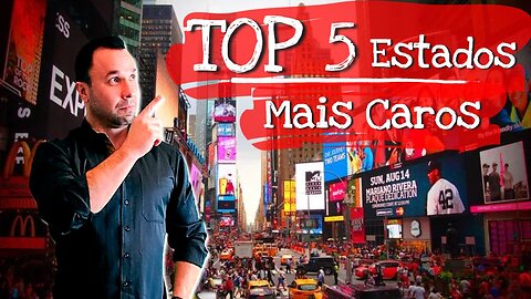 TOP 5 Estados mais caros para se viver nos Estados Unidos