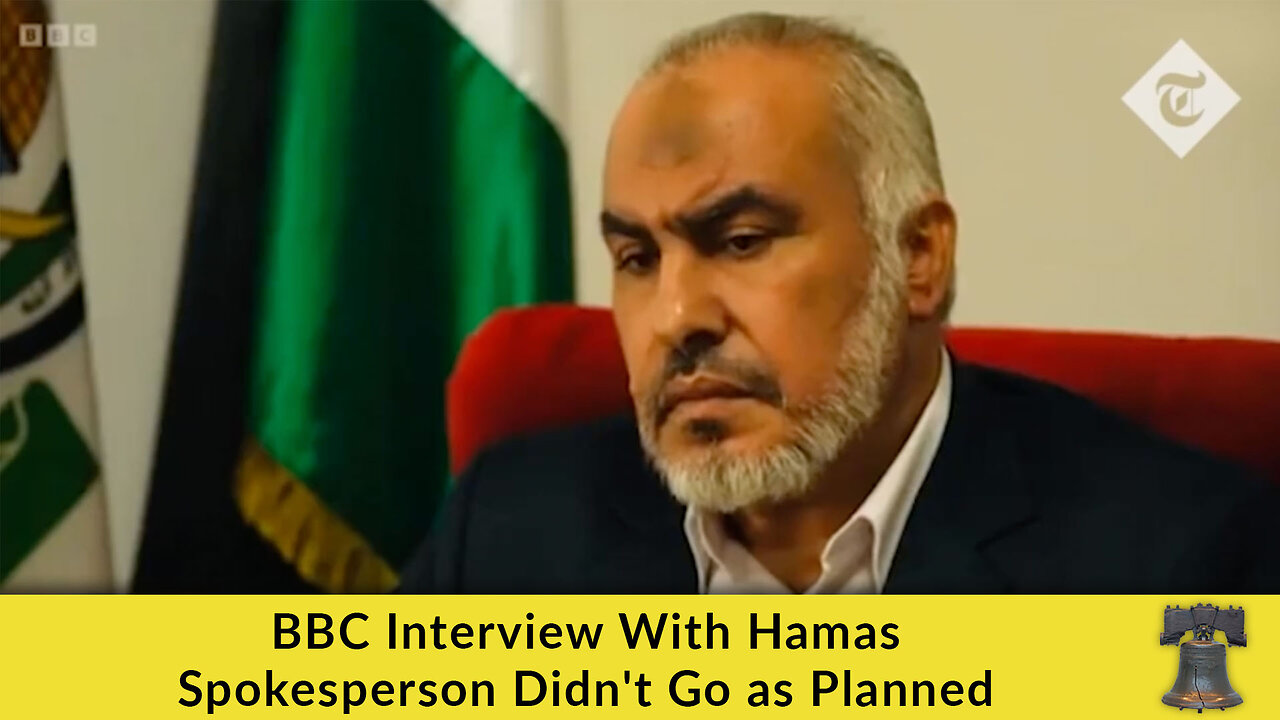 BBC Interview With Hamas Spokesperson Didn't Go as Planned