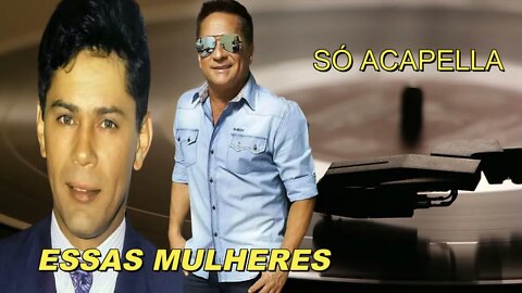 Essas Mulheres Leandro & Leonardo Acapella