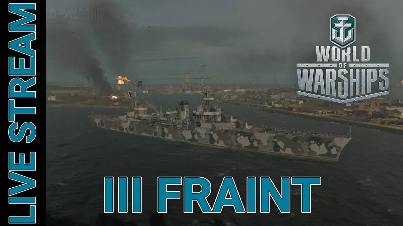 (C.H.A.B.S) Tier III Fraint Cruiser Grind #3 World of Warships