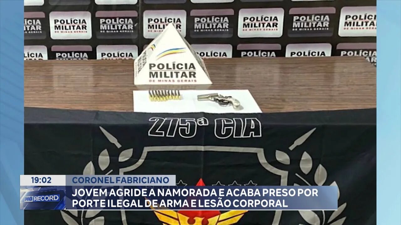 Coronel Fabriciano: Jovem Agride a Namorada e Acaba Preso por Porte Ilegal de Arma e Lesão Corporal.