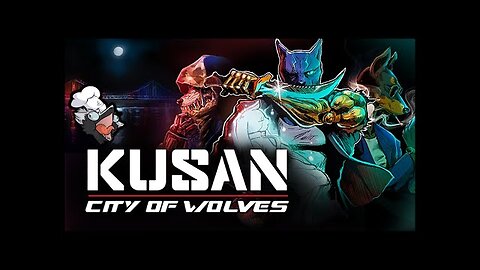 Kusan_ City of Wolves - Official Announcement Trailer