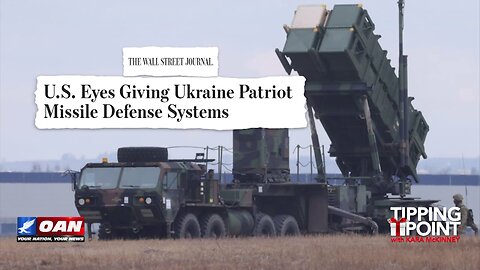 Tipping Point - Pentagon To Send Patriot Missile Defense System to Ukraine